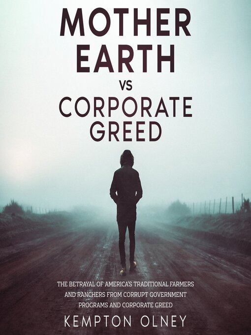 Title details for Mother Earth vs Corporate Greed by Kempton Olney - Available